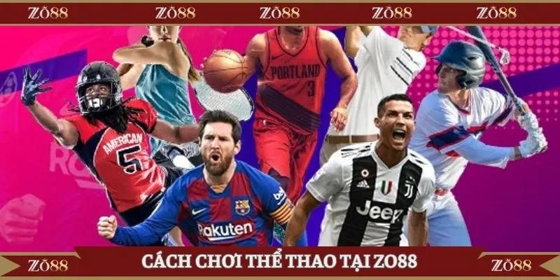 Cách chơi thể thao tại nhà cái Zo88